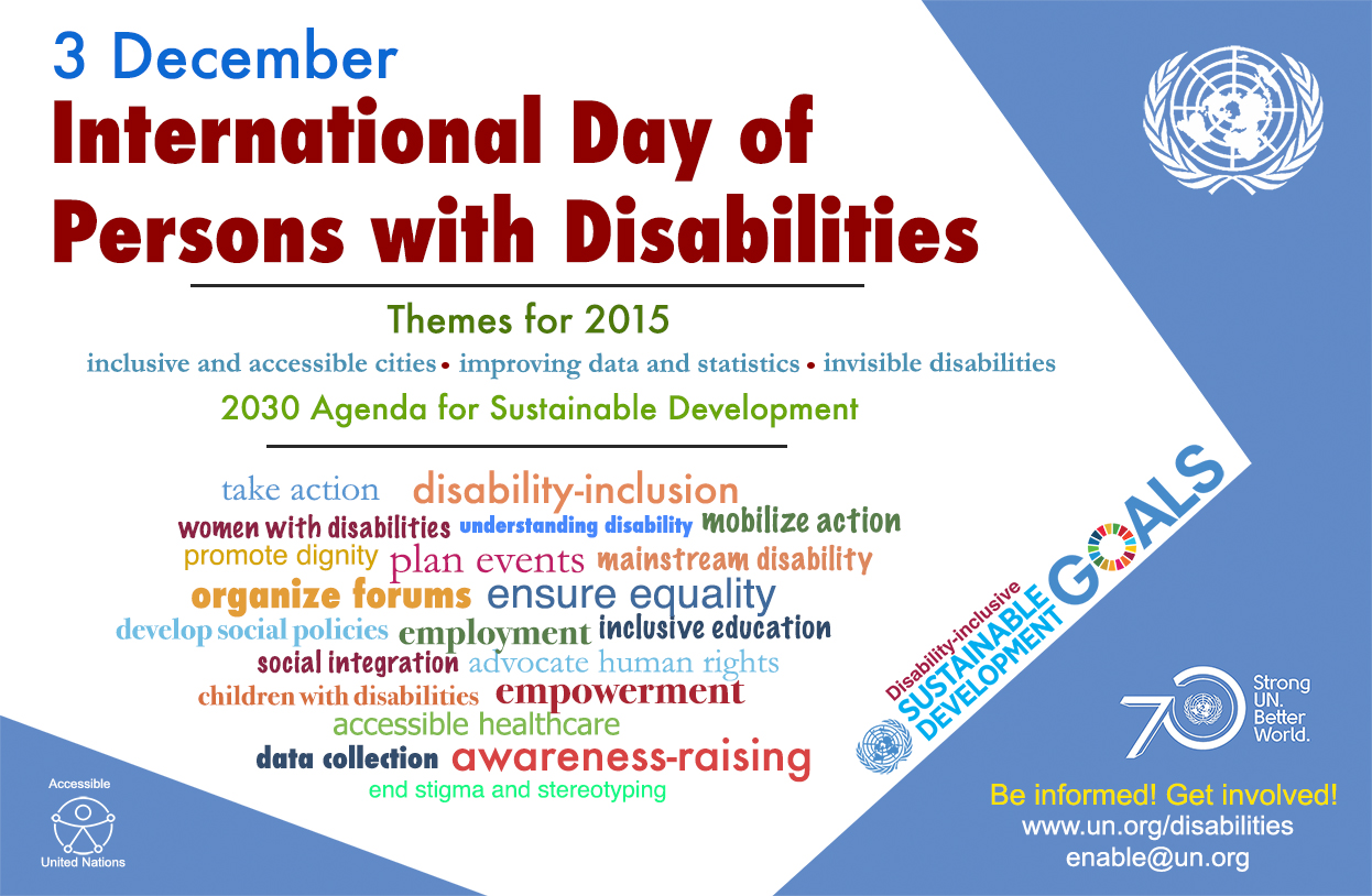 International Day of Persons with Disabilities, 3 December 2015