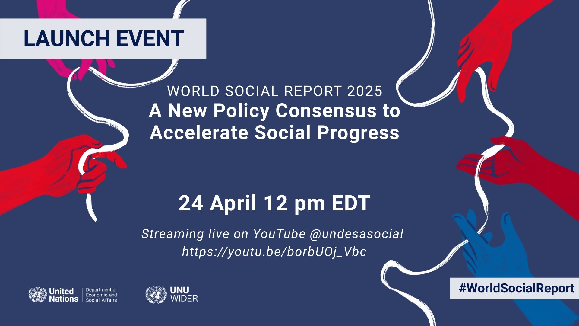🌍 World Social Report 2025 Launch: A New Policy Consensus to Accelerate Social Progress