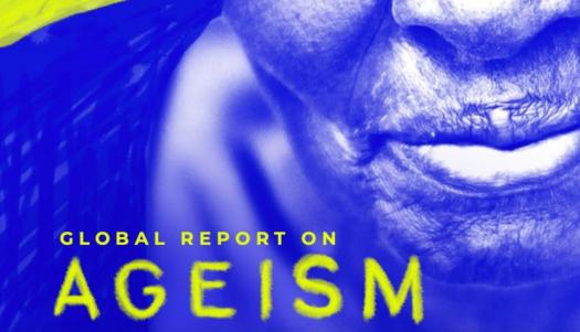 Launch of the UN Global Report on Ageism